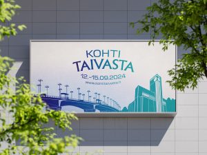 Tapahtumasta toteutettiin erilaisia ulkona näkyviä mainoksia. Jyväskylässä näkyi mm. neljä suurta kangasmainosta, joiden koko oli muutamista metreistä jopa 8 metriin pituudelta. (Kuvassa malli, ei aito lopputuote).